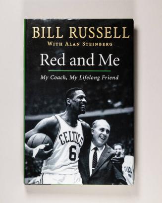 Red and Me: My Coach, My Lifelong Friend