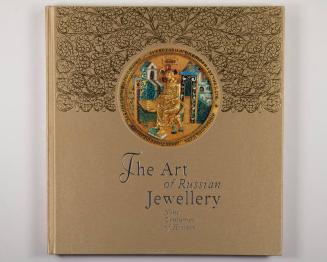 The Art of Russian Jewelry: Nine Centuries of History