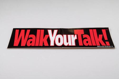 Walk Your Talk Bumper Sticker