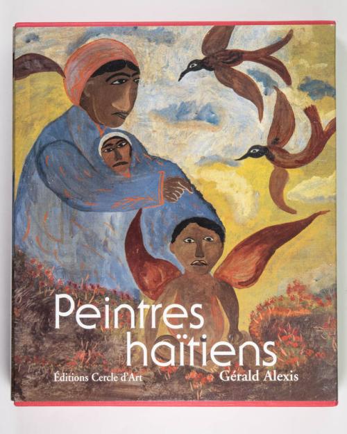 Peintres Haitiens Signed by the Author