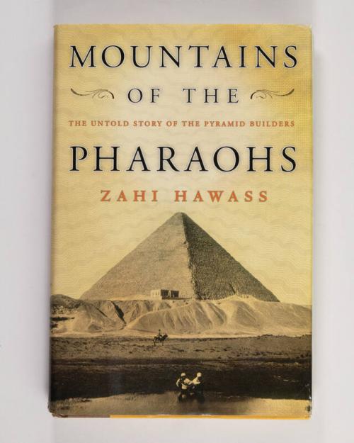 Mountains of the Pharaohs: The Untold Story of the Pyramid Builders