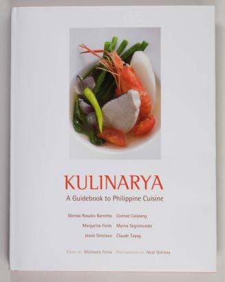 Kulinarya: A Guidebook to Philippine Cuisine