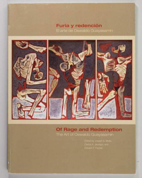 Of Rage and Redemption: The Art of Oswaldo Guayasamín