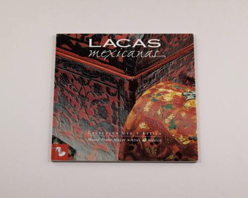 Lacas Mexicanas, Colección uso y Estilo