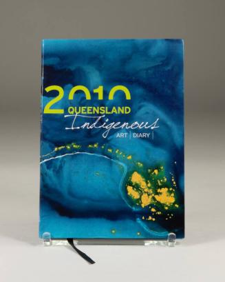 2010 Queensland Indigenous Art Diary