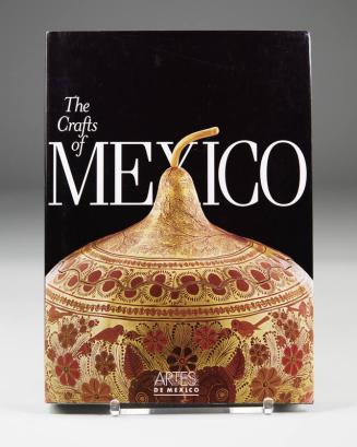 The Crafts of Mexico