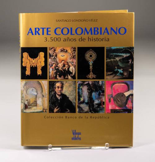 Arte Colombiano: 3,500 Anos de Historia