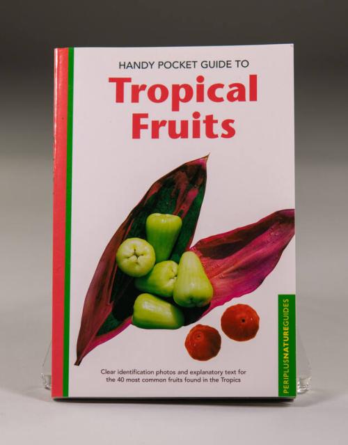 Handy Pocket Guide to Tropical Fruits