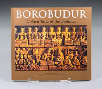 Borobudur: Golden Tales of the Buddha