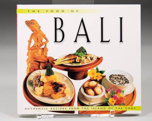 The Food of Bali: Authentic Recipes from the Island of the Gods