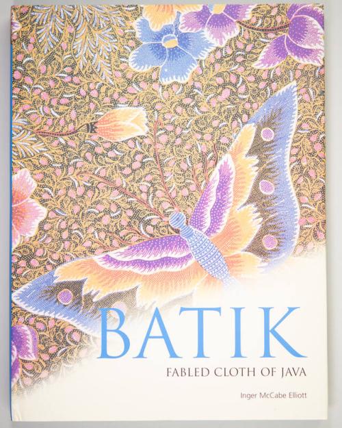 Batik: Fabled Cloth of Java