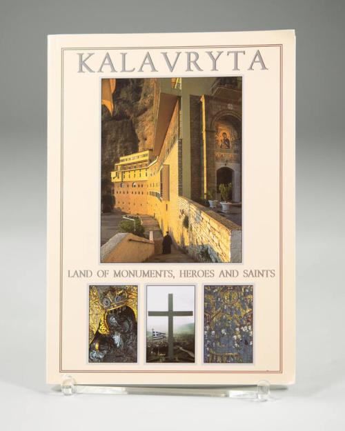 Kalavryta: Land of Monuments, Heroes and Saints