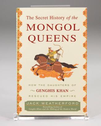 The Secret History of the Mongol Queens