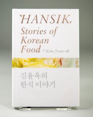 Hansik: Stories of Korean Food