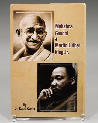 Mahatma Gandhi & Martin Luther King Jr.