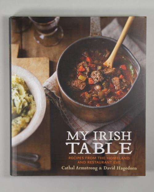 My Irish Table: Recipes From the Homeland and Restaurant Eve