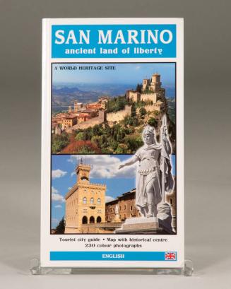 San Marino: Ancient Land of Liberty