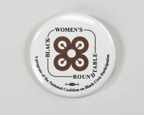 Black Women's Roundtable Button