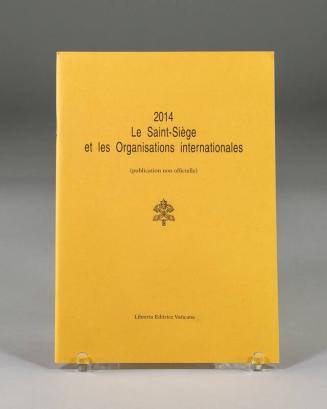 2014 Le Saint-Siège et les Organisations Internationales