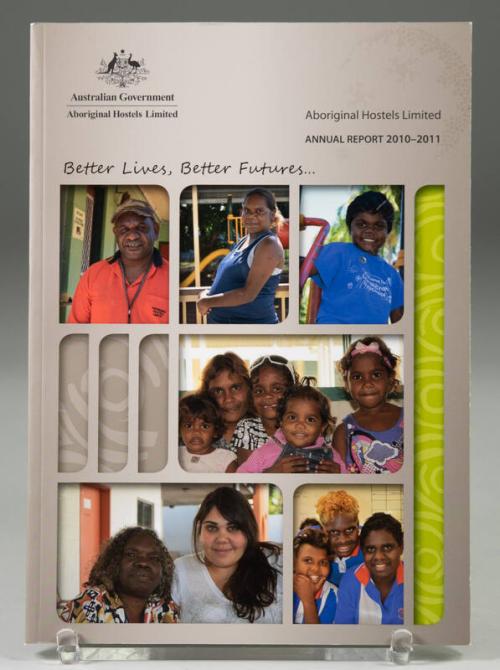 Aboriginal Hostels Limited Annual Report 2010-2011