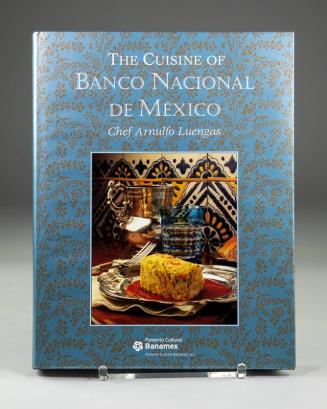 The Cuisine of Banco Nacional De México