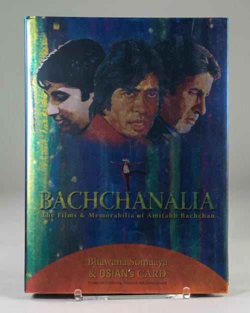 Bachchanalia: The Films & Memorabilia of Amitabh Bachchan