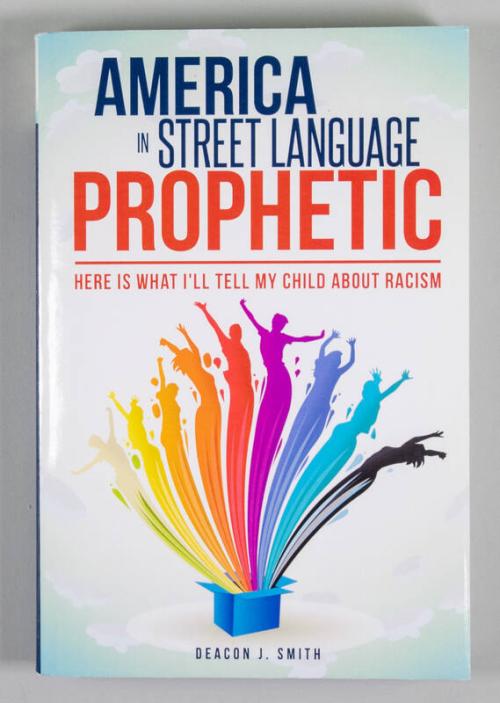 America in Street Language, Prophetic: Here is what I'll Tell My Child About Racism