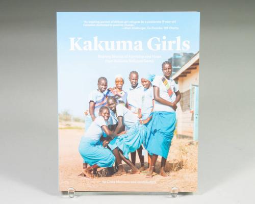 Kakuma Girls: Sharing Stories of Hardship and Hope from Kakuma Refugee Camp