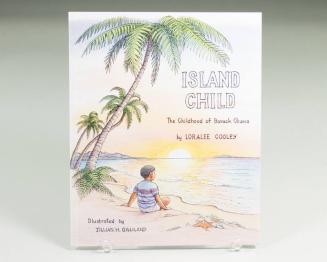 Island Child: The Childhood of Barack Obama