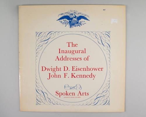 The Inaugural Address of Eisenhower & Kennedy