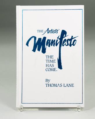 The Artists' Manifesto: the Time Has Come