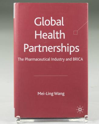 Global Health Partnerships: The Pharmaceutical Industry and BRICA