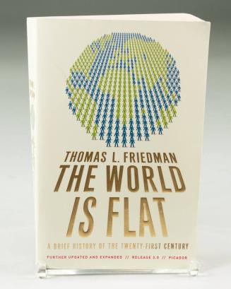 The World is Flat: A Brief History of the Twenty-first Century