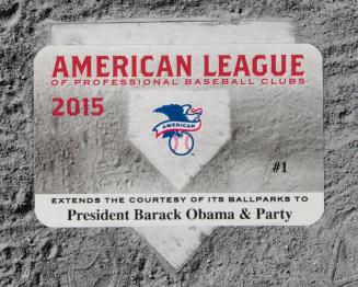 2015 Major League Baseball Season Courtesy Pass for President Barack Obama