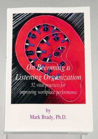 On Becoming a Listening Organization