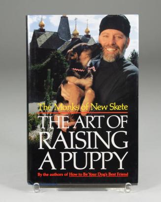 The Art of Raising a Puppy