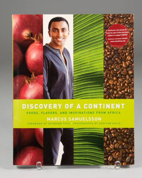 Discovery of a Continent: Foods, Flavors, and Inspirations from Africa