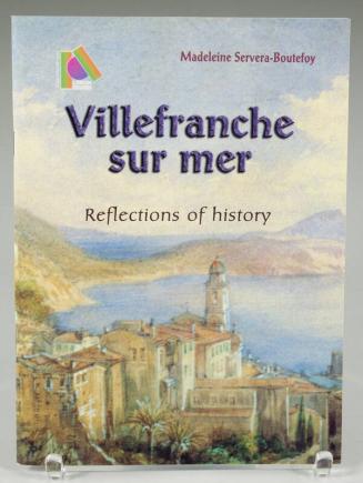 Villefranche sur mer: Reflections of history