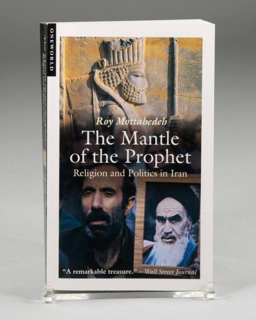 The Mantle of the Prophet: Religion and Politics in Iran