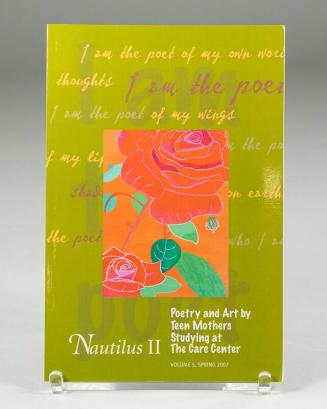 Nautilus II (vol. 5): Poetry and Art by Teen Mothers Studying at The Care Center