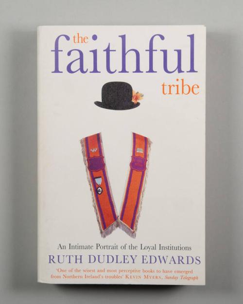 The Faithful Tribe: An Intimate Portrait of the Loyal Institutions