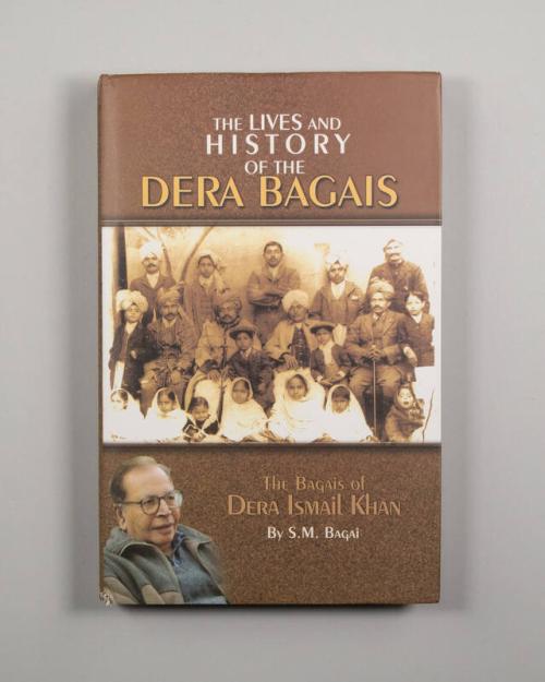 The Lives and History of the Dera Bagais