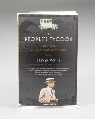 The People's Tycoon: Henry Ford and the American Century