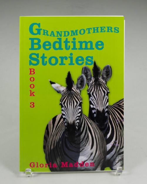 Grandmother's Bedtime Stories: Book 3 for Malia Obama