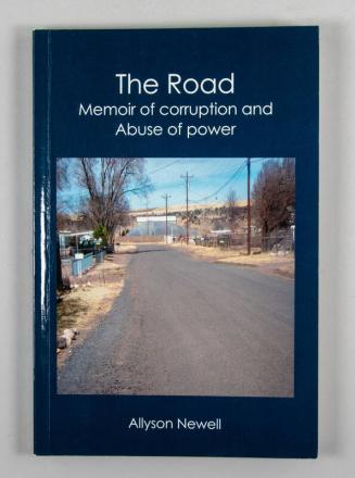 The Road: Memoir of Corruption and Abuse of Power