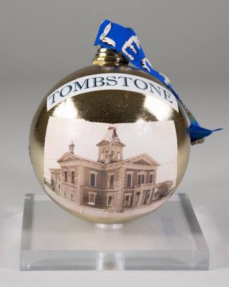 Tombstone, Arizona Holiday Ornament