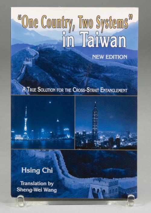 "One Country, Two Systems" in Taiwan: A True Solution for the Cross-Strait Entanglement