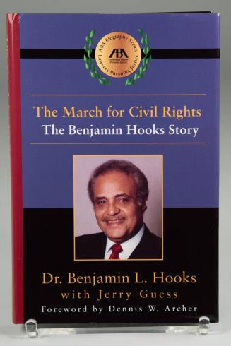 The March for Civil Rights: The Benjamin Hooks Story