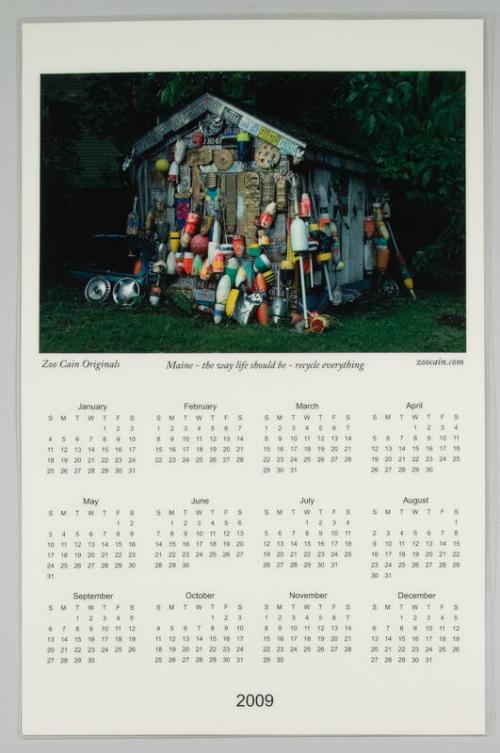 Maine - the way life should be - recycle everything 2009 Calendar
