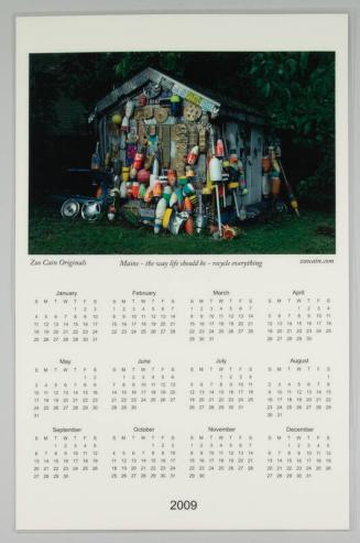 Maine - the way life should be - recycle everything 2009 Calendar